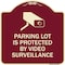 Signmission Designer Series-Parking Lot Is Protected By Video Surveillance With Graphic, 18" H, BU-1818-9799 A-DES-BU-1818-9799 - alternate 1